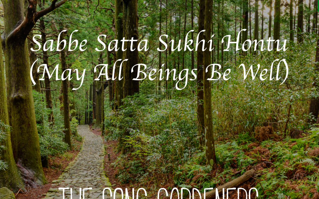 “Sabbe Satta Sukhi Hontu” – Single
