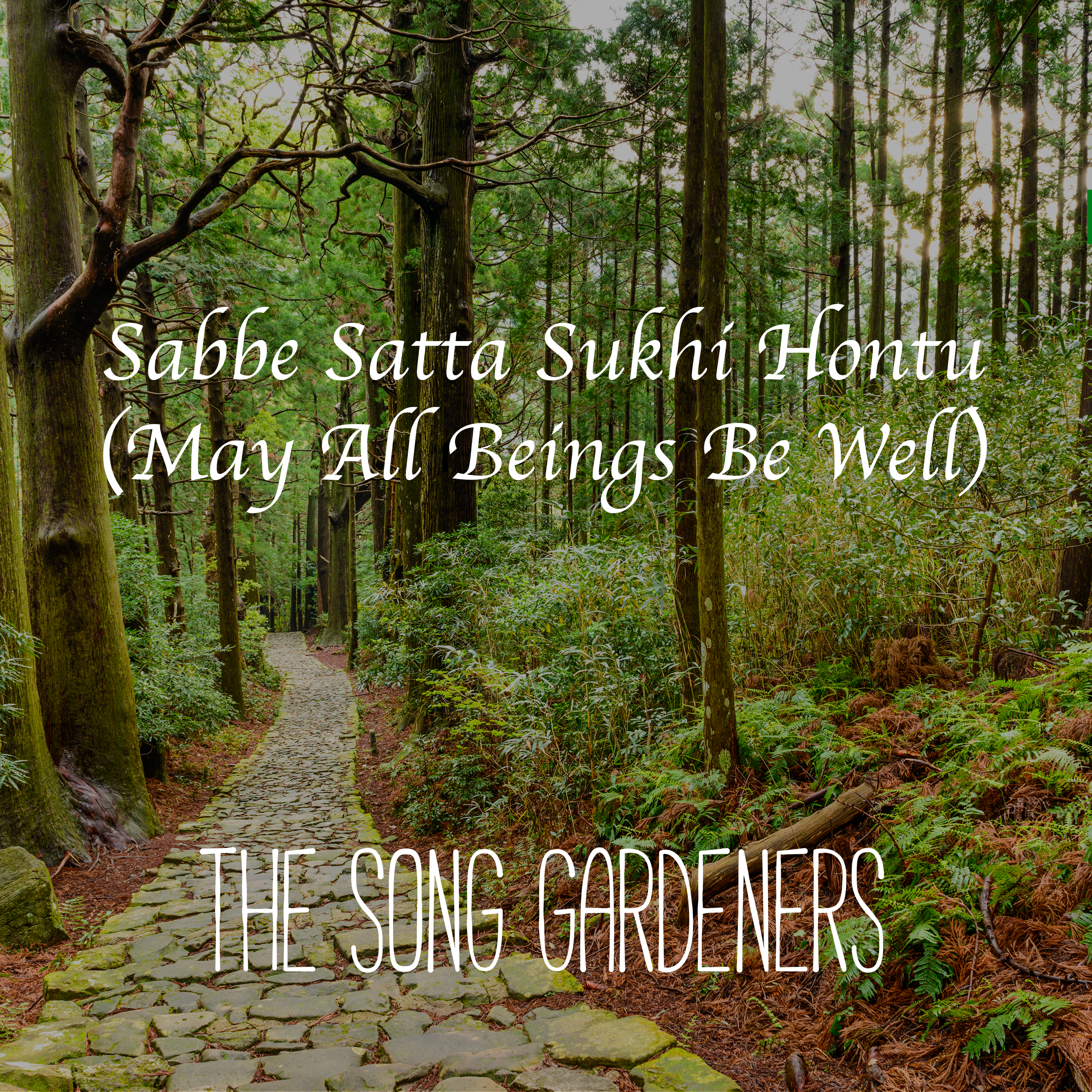 Sabbe Satta Sukhi Hontu - Corrie Dunn